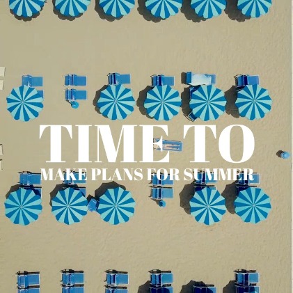 Plans for Summer